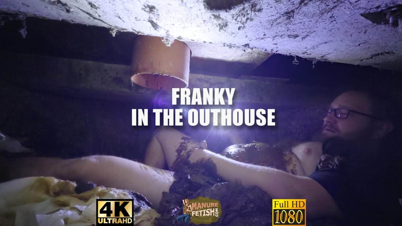 Franky In The Outhouse
